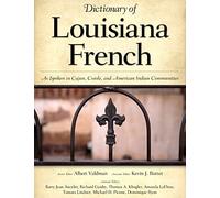 Dictionary Of Louisiana French