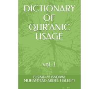 DICTIONARY OF QUR'ANIC USAGE