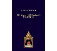 Dictionary Of Scholastic Philosophy
