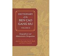 Dictionary Of The Ben Cao Gang Mu