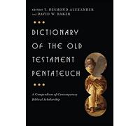 Dictionary of the Old Testament: Pentateuch