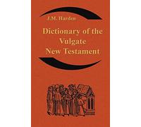 Dictionary of the Vulgate New Testament