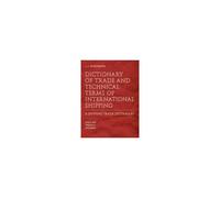 Dictionary Of Trade And Technical Terms Of International Shipping