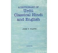 Dictionary of Urdu, Classical Hindi & English
