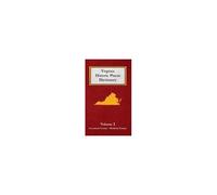 Dictionary Of Virginia Historic Places - Volume 1 Paperback Book