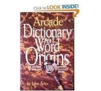 Dictionary of Word Origins John Ayto (Auteur)