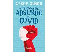 Dictionnaire absurde du COVID