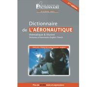 Dictionnaire aéronautique thématique et illustré Nouvelle édition - Pierre Boi - Dicoland Lmd - broché - Dictionnaire et encyclopédie