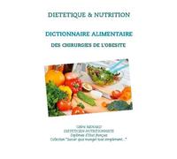Dictionnaire Alimentaire Des Chirurgies De L'obésité