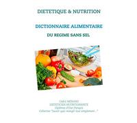 Dictionnaire alimentaire du régime sans sel