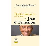 Dictionnaire amoureux de Jean d'Ormesson