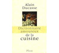Dictionnaire Amoureux De La Cuisine