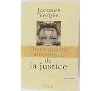 Dictionnaire amoureux de la justice