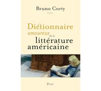Dictionnaire Amoureux De La Littérature Américaine