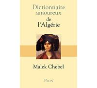 Dictionnaire amoureux de l'Algérie