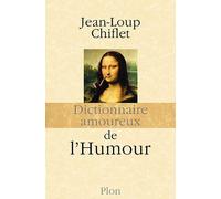 Dictionnaire Amoureux De L'humour
