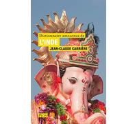Dictionnaire amoureux de l'Inde