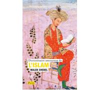 Dictionnaire amoureux de l'Islam - Malek Chebel - Plon - Poche - Essai