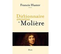 Dictionnaire amoureux de Molière