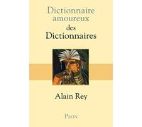 Dictionnaire amoureux des dictionnaires