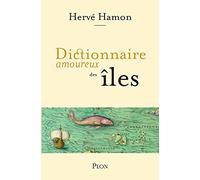 Dictionnaire amoureux des îles