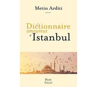 Dictionnaire Amoureux D'istanbul