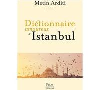Dictionnaire Amoureux D'istanbul