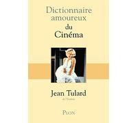 Dictionnaire amoureux du cinéma