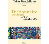 Dictionnaire amoureux du Maroc