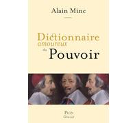 Dictionnaire amoureux du pouvoir