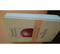 Dictionnaire amoureux du rugby