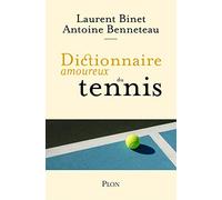Dictionnaire amoureux du tennis