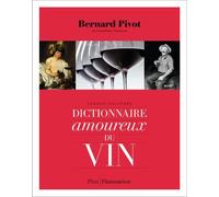 Dictionnaire Amoureux Du Vin