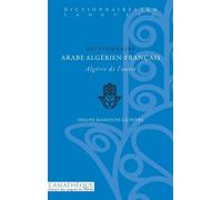 Dictionnaire Arabe Algérien-Français - Algérie De L'ouest