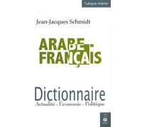 Dictionnaire Arabe/Français - Actualité-Economie-Politique