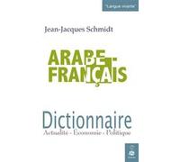 Jean-Jacques Schmidt – Dictionnaire arabe-français