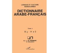 Alfred-Louis de Prémare – Dictionnaire arabe-français, tome 4 – Langue et culture marocaines