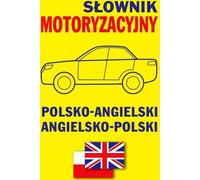 Dictionnaire automobile polonais-anglais-anglais