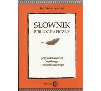 Dictionnaire bibliographique de linguistique générale et polonaise
