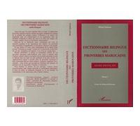 Dictionnaire bilingue des proverbes marocains arabe-français Michel Quitout (Auteur)