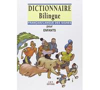 Dictionnaire bilingue français/langue des signes pour enfants
