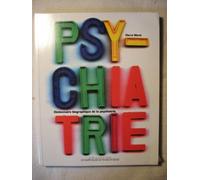 Dictionnaire Biographique De La Psychiatrie