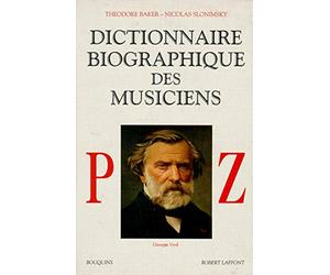 Dictionnaire biographique des musiciens, tome 3 : P-Z