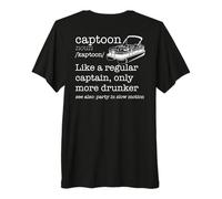 Dictionnaire Captain Drunker de Capitaine Régulier - Meme sur Le Dos T-Shirt Haut de Gamme