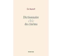 Dictionnaire chic du cinéma