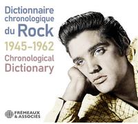 Dictionnaire chronologique du rock 1945-1962 CD
