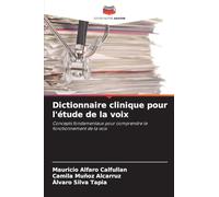 Dictionnaire clinique pour l'étude de la voix