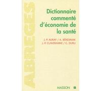 Dictionnaire commenté d'économie de la santé