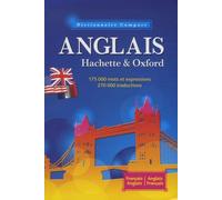 Dictionnaire compact français-anglais et anglais-français Hachette et Oxford