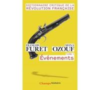 Dictionnaire critique de la Révolution française Mona Ozouf (Auteur), Mona Ozouf (Préface), François Furet (Auteur)